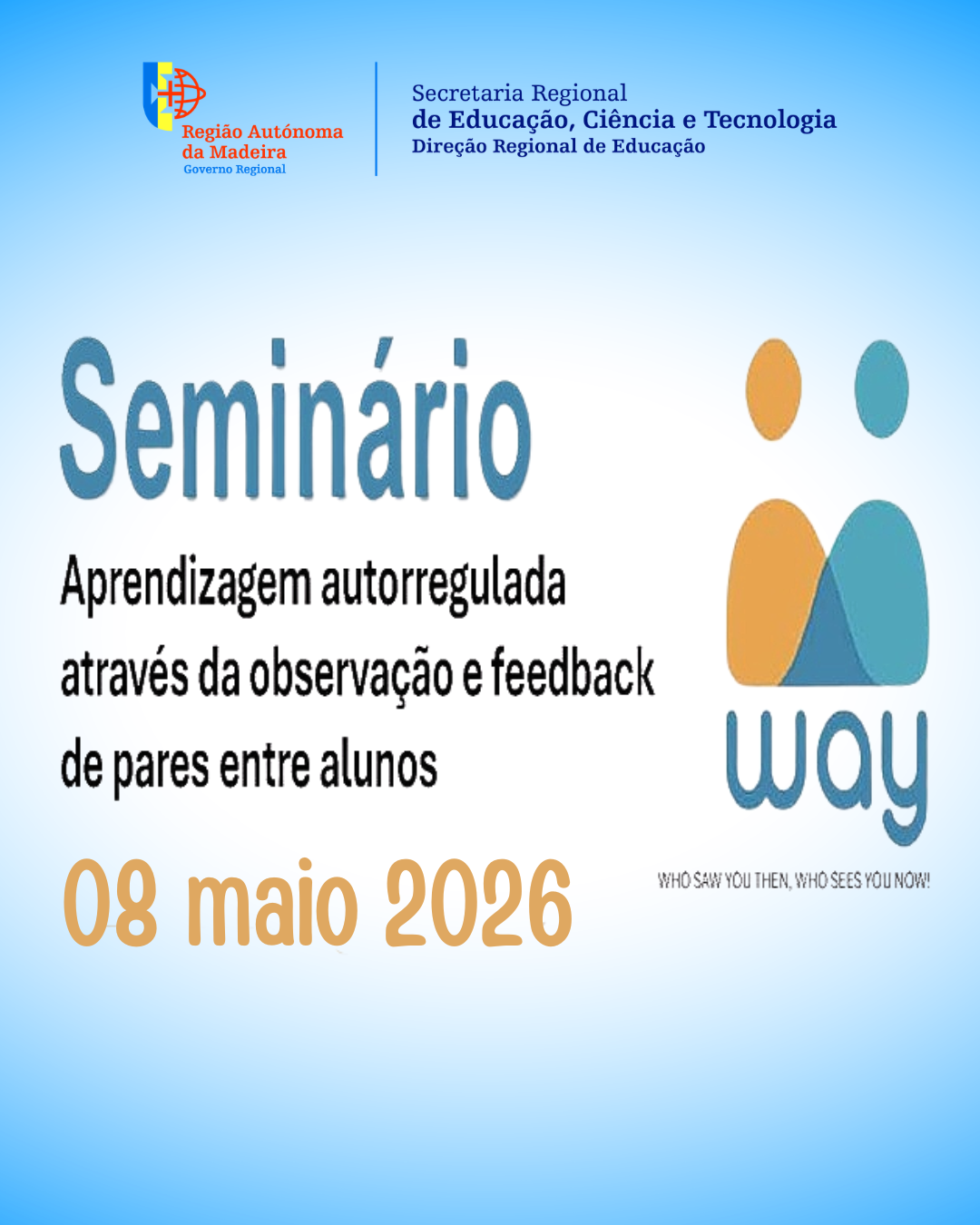 Seminário Aprendizagem Autorregulada através da Observação e Feedback de pares entre alunos