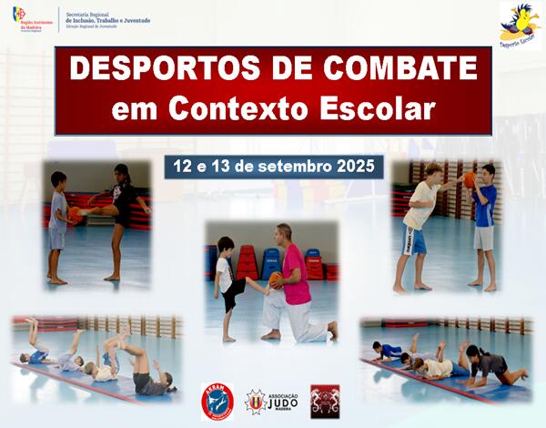Desportos de Combate – Abordagem em Contexto Escolar