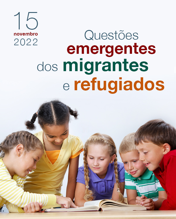 | Conferência - Questões Emergentes dos Migrantes e Refugiados