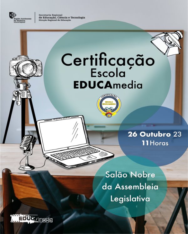 |Programa EDUCAmedia atribui Certificados e Selos de Excelência a 24 escolas da RAM