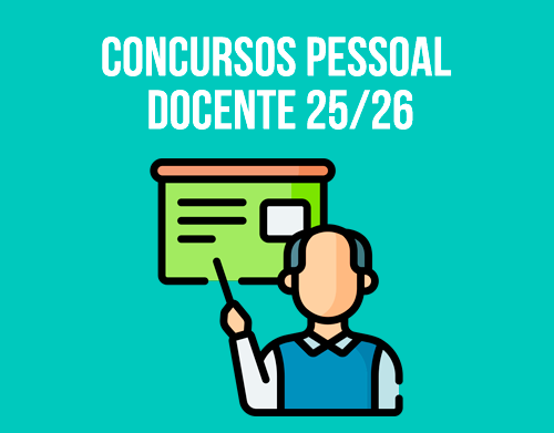 Concursos de pessoal docente para o ano escolar 2025/2026
