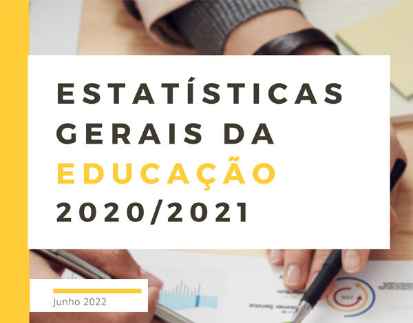 Estatísticas Gerais da Educação 2020/2021