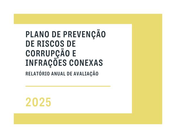 Relatório Anual de Avaliação do Plano de Prevenção de Riscos de Corrupção e Infrações Conexas da DRAE – 2025