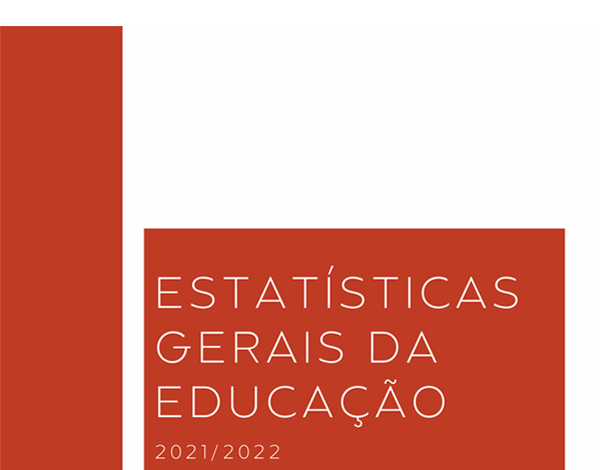 Estatísticas Gerais da Educação 2021/2022