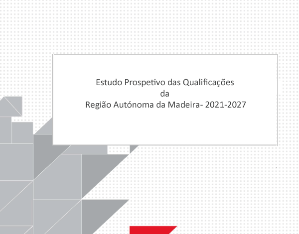Estudo Prospetivo das Qualificações da RAM (2021/2027)