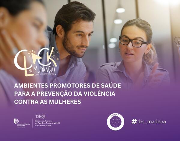 Ambientes promotores de saúde para a prevenção da violência contra as mulheres