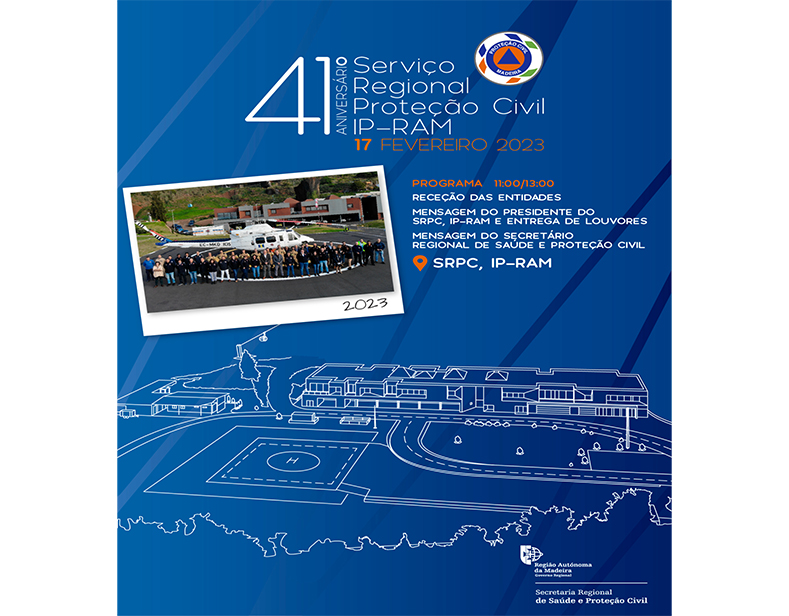 O Serviço Regional de Proteção Civil, IP-RAM celebra o seu 41.º aniversário, no dia 17 de fevereiro.