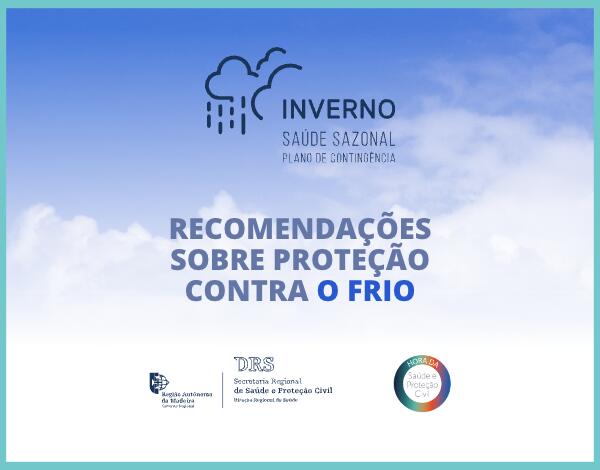 Direção Regional da Saúde reforça recomendações sobre proteção contra o frio. 