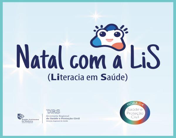 Este Natal, a DRS dinamiza uma nova Campanha de Promoção da Literacia em Saúde