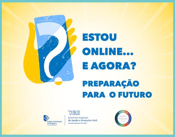 Estou online e agora? Preparação para o futuro