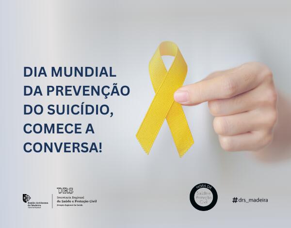 Dia Mundial da Prevenção do suicídio, comece a conversa