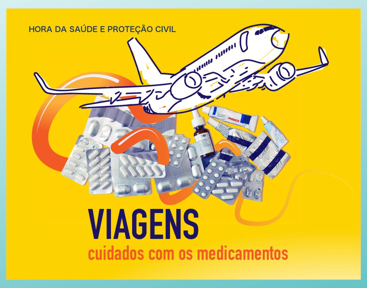 Viagens: cuidados com os medicamentos!