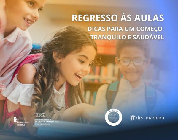   Regresso às aulas em pleno, desafia a DRS