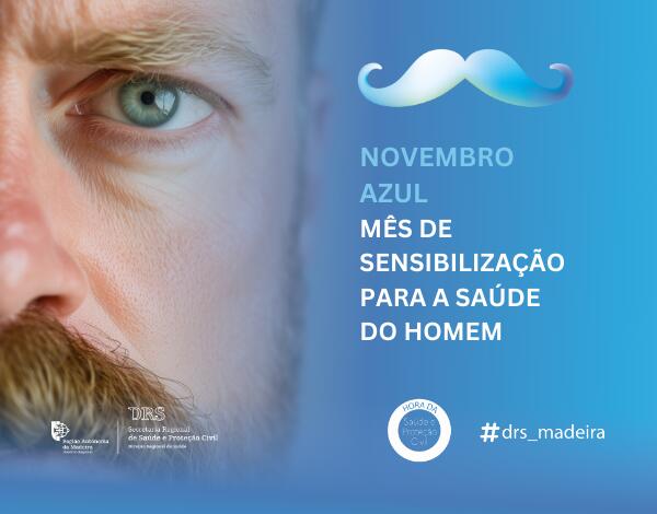 Novembro Azul | Mês de sensibilização para a saúde do homem