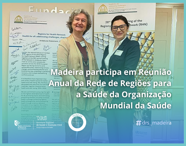 Madeira participa em Reunião Anual da Rede de Regiões para a Saúde da Organização Mundial da Saúde