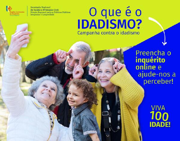 Direção Regional das Políticas de Longevidade apela à participação da população na resposta ao inquérito sobre o idadismo
