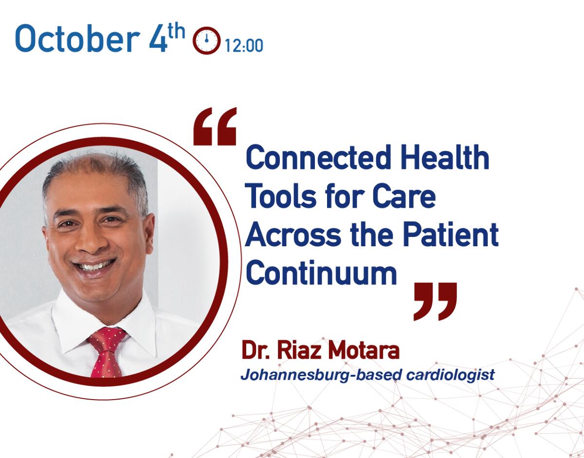  Médico cardiologista de renome mundial, RIAZ MOTARA, vai proferir conferência “Connected Health Tools for Care Across the Patient Continuum”