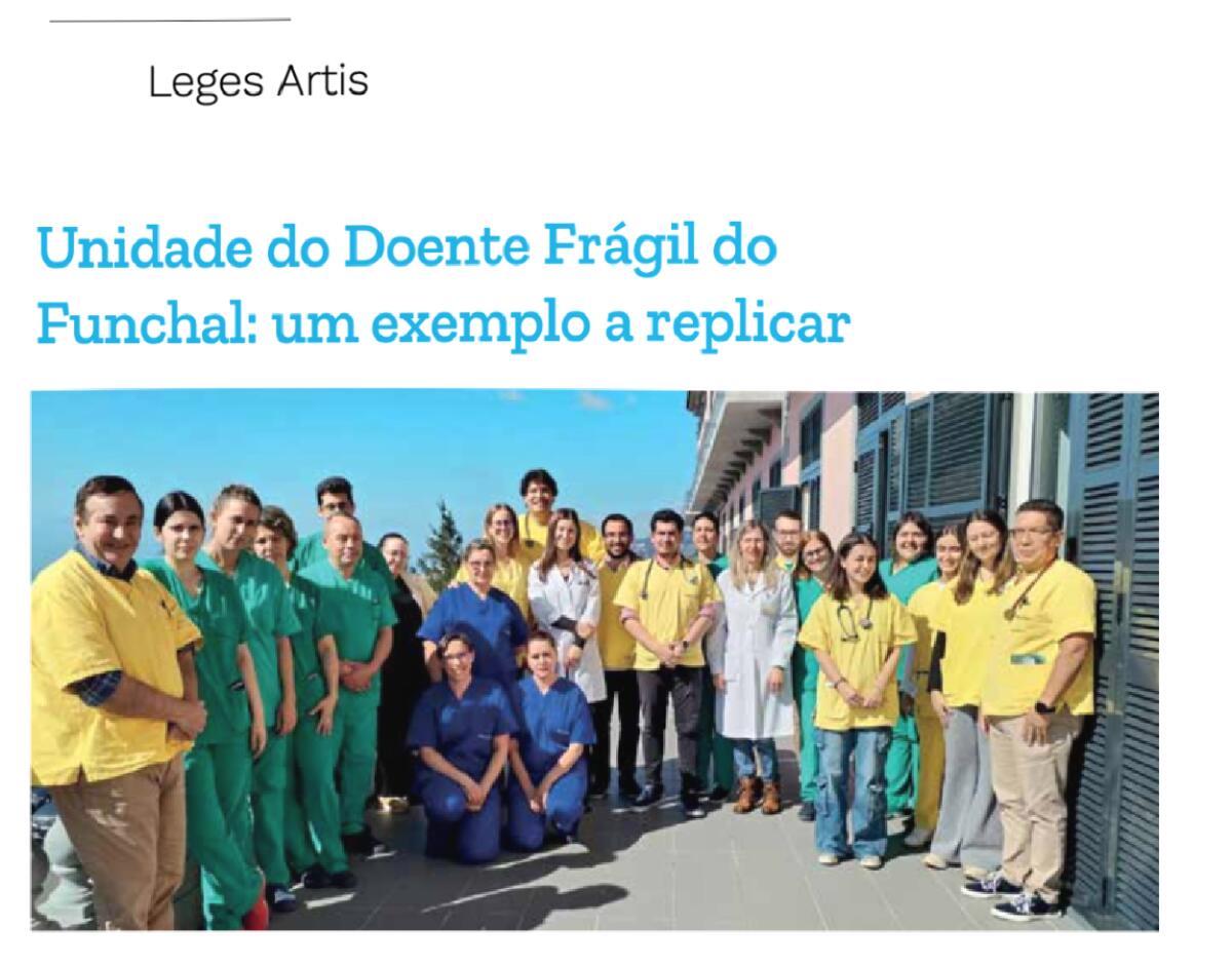 Unidade do Doente Frágil do SESARAM em destaque na Revista da Ordem dos Médicos