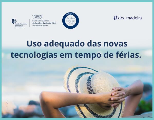DRS emite recomendações sobre uso de tecnologias em tempo de férias