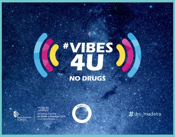 #Vibes4U NoDrugs