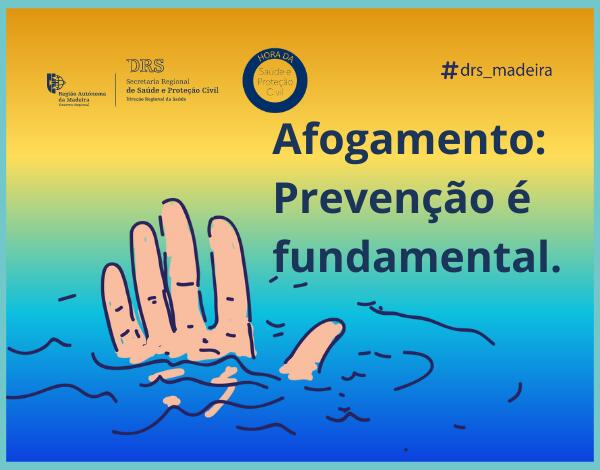 DRS alerta para Prevenção do Afogamento