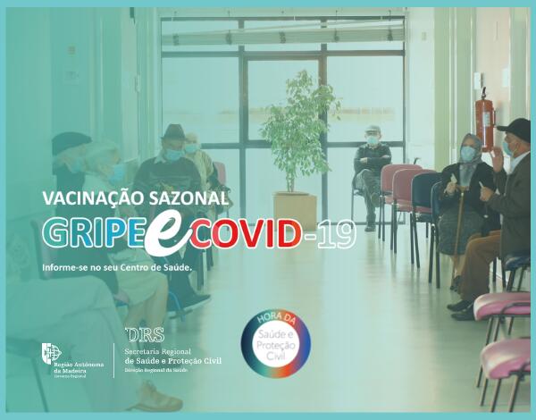 Campanha de Vacinação Sazonal - Gripe e COVID-19 