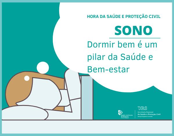 Dormir bem é um pilar da Saúde e Bem-estar, relembra a DRS