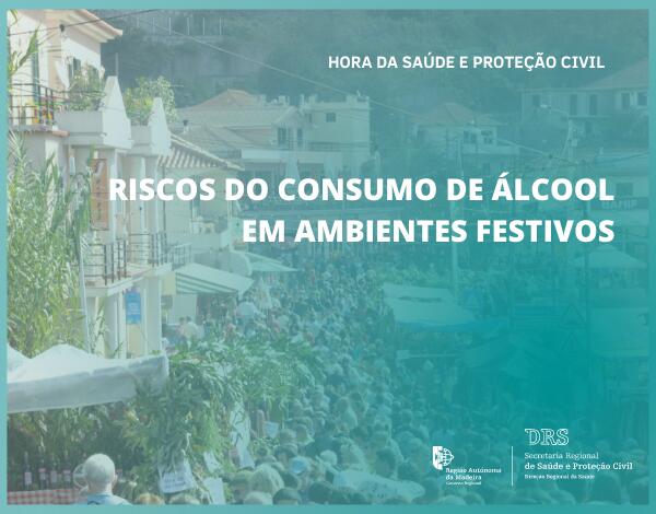 DRS alerta para os riscos associados ao consumo de álcool