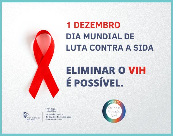 1 dezembro - Dia Mundial de Luta Contra a SIDA