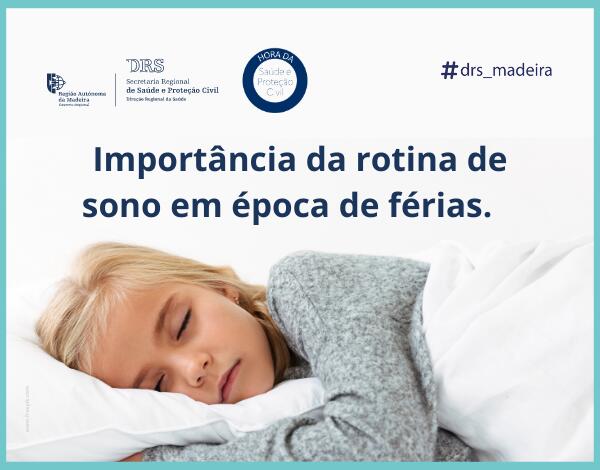 DRS relembra importância da rotina de sono durante as férias e no retorno ao trabalho e à escola