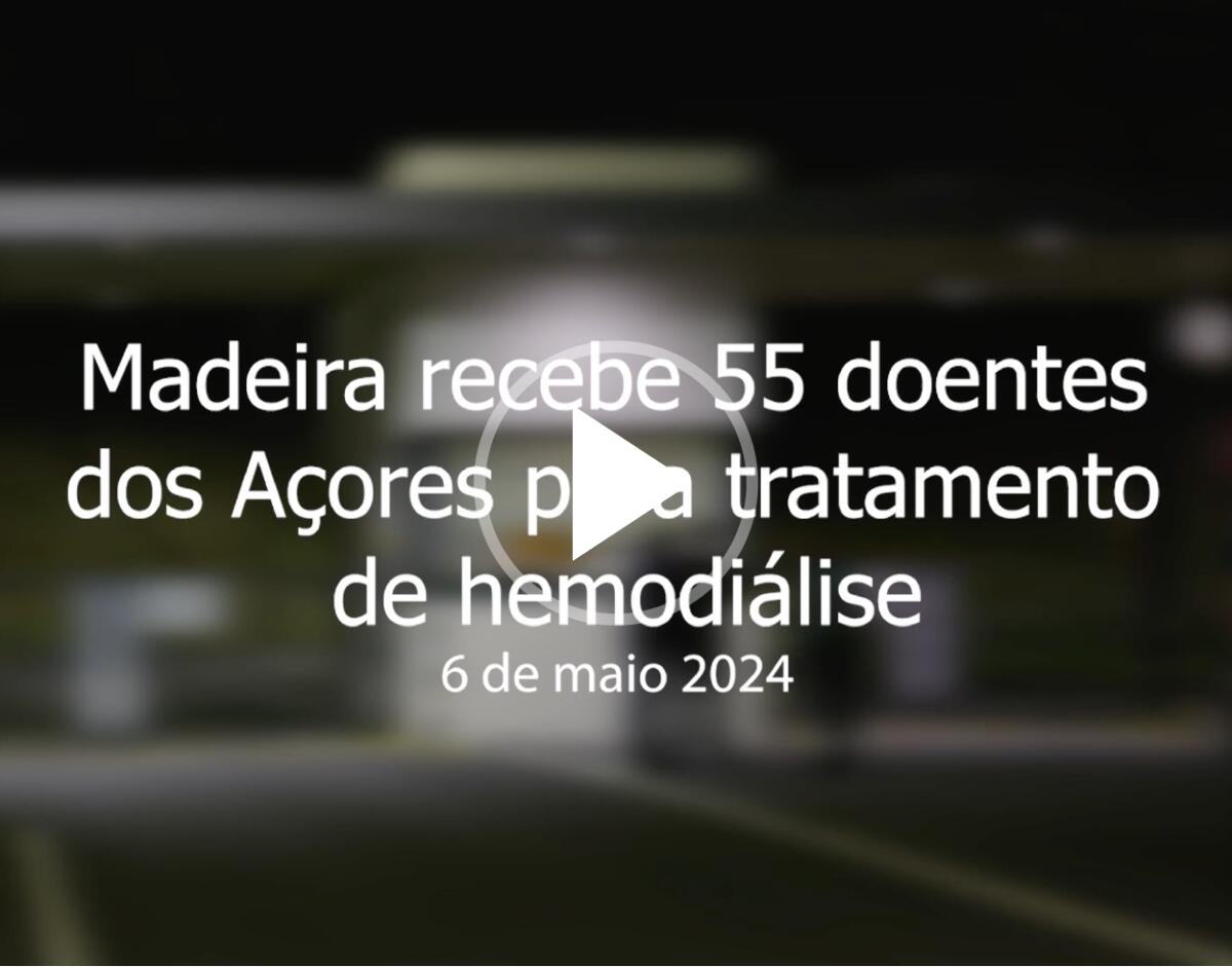 Madeira recebe 55 doentes dos Açores para tratamento de hemodiálise