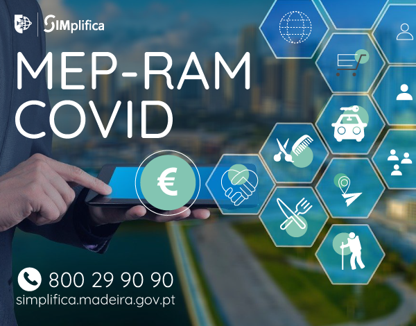 MEP-RAM COVID - Apoio financeiro Micro e Pequenas Empresas