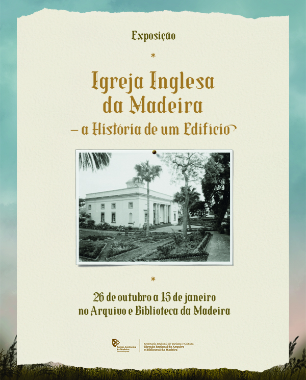 Igreja Inglesa da Madeira — A História de um Edifício.