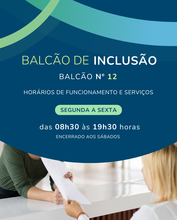 Balcão de Inclusão Nº 12