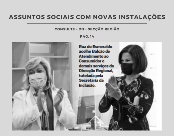 Assuntos Sociais com Novas Instalações
