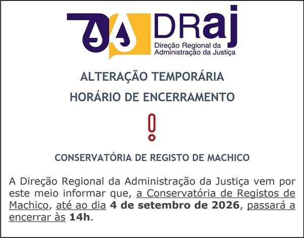 Alteração Temporária do Horário de Encerramento da Conservatória de Machico