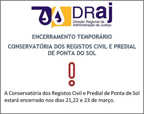 Encerramento Temporário de Serviços (CRCP Ponta do Sol)