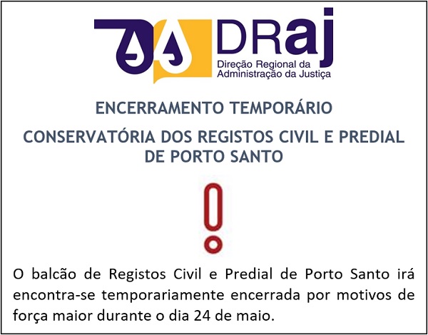 Encerramento Temporário de Serviços (CRCP Porto Santo)