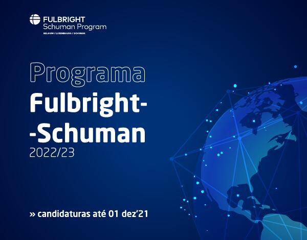 Programa Fulbright – Schuman 2022/23 