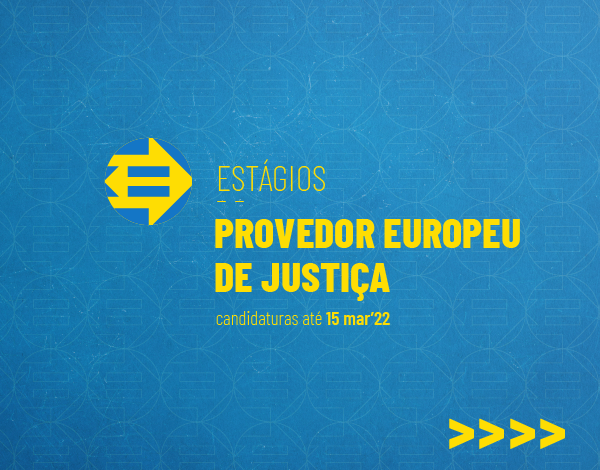 Estágios remunerados | Provedor Europeu de Justiça 