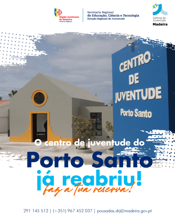 REABERTURA DO CENTRO DE JUVENTUDE DO PORTO SANTO