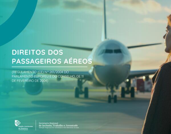 Governo Regional relembra direitos dos passageiros aéreos