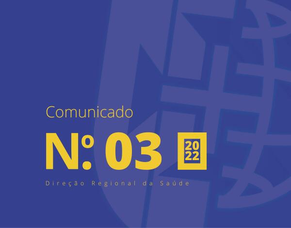 Comunicado n.º 03/2022