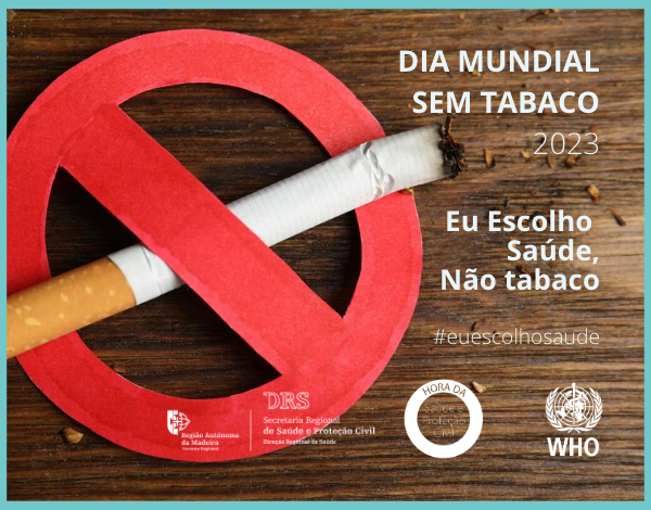Hora da Saúde e Proteção Civil - Dia Mundial sem tabaco