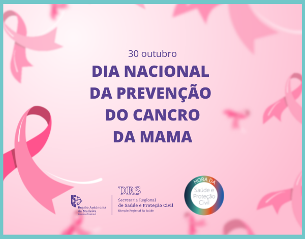 Hora da Saúde e Proteção Civil - Prevenção do Cancro da Mama