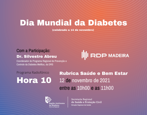 Programa radiofónico: "Dia Mundial da Diabetes"