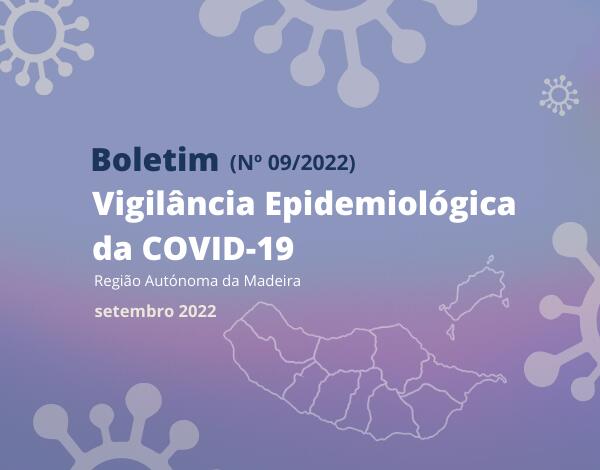 Situação Epidemiológica da COVID-19 na RAM, setembro 2022.
