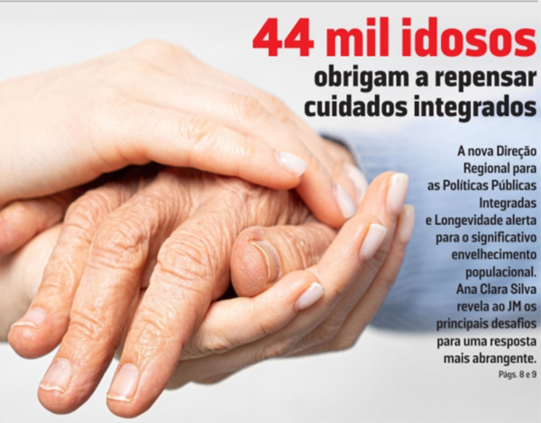 44 mil idosos ajudam a repensar Cuidados Continuados Integrados