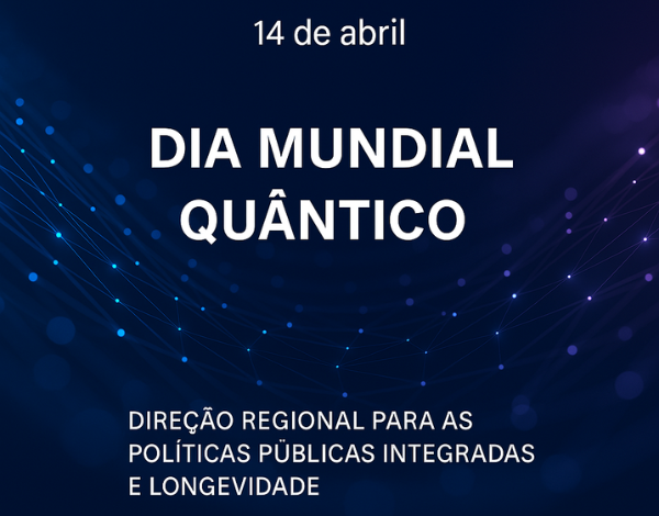 Dia Mundial Quântico | 14 de abril