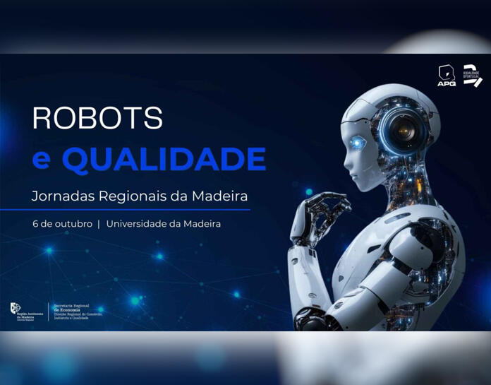 Madeira promove Jornadas Regionais da Qualidade dedicadas à robótica e à inovação tecnológica